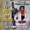 Princess Towanna Murphy - Get Out My House - Single